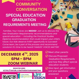 Dec 3rd – Community Conversation on Potential Changes to DC Graduation Requirements & a new Option for Students with Disabilities