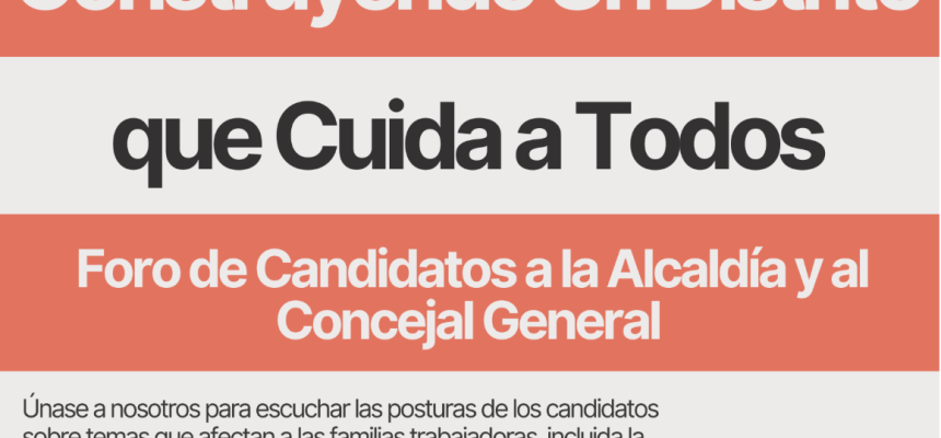 ¡No se lo pierda! Foro de candidatos a la Alcaldía y al Concejo del Distrito de Columbia es el 29 de marzo