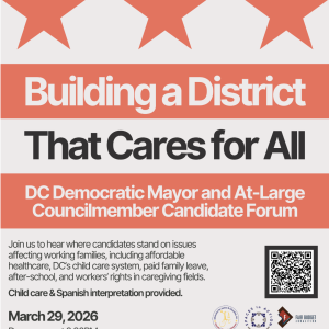 Don’t Miss This! DC Mayoral & At-Large Candidate Forum on March 29